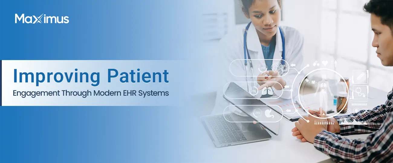 Improving Patient Engagement Through Modern EHR Systems Blog Banner
